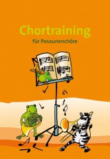 Chortraining für Posaunenchöre